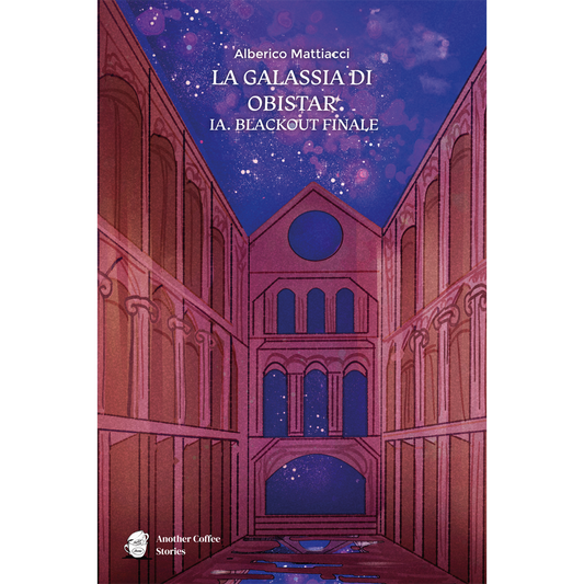 LA GALASSIA DI OBISTAR - IA. BLACKOUT FINALE