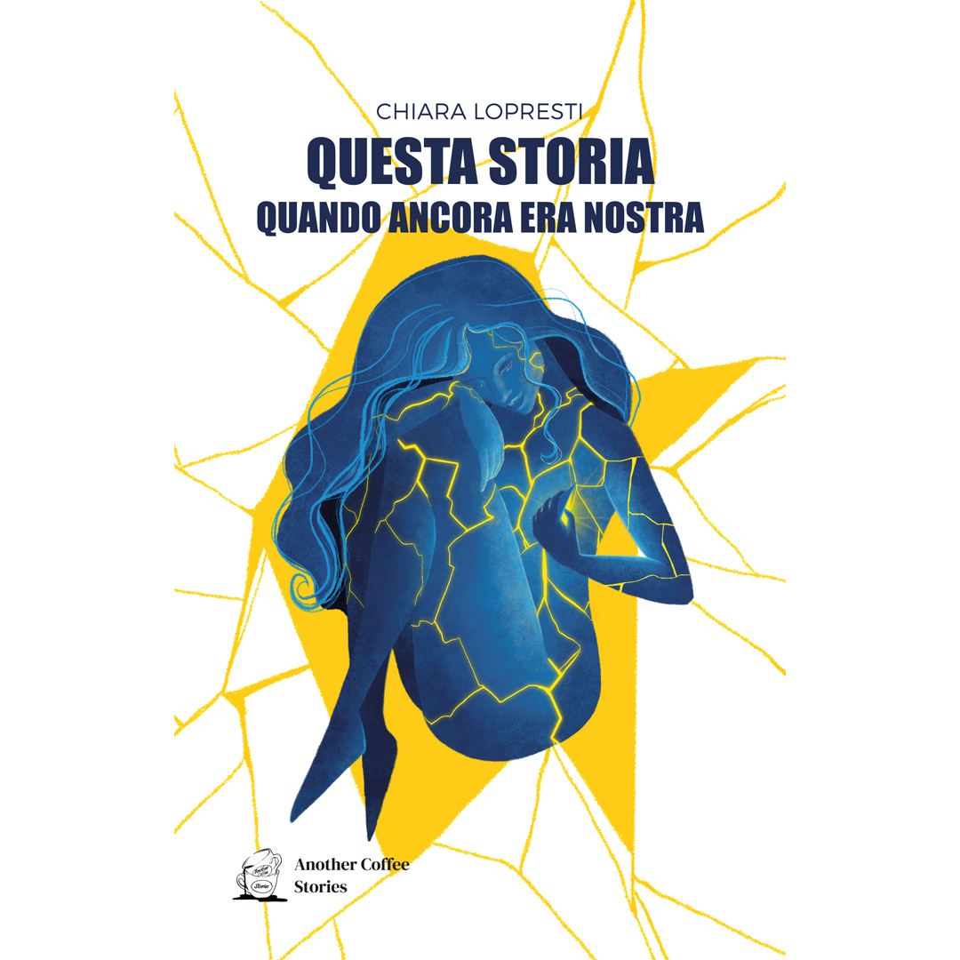 QUESTA STORIA QUANDO ANCORA ERA NOSTRA