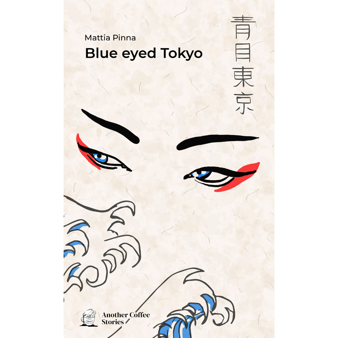 Blue eyed Tokyo