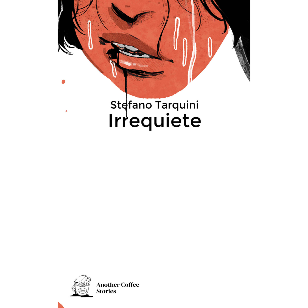 Irrequiete - Volume 1