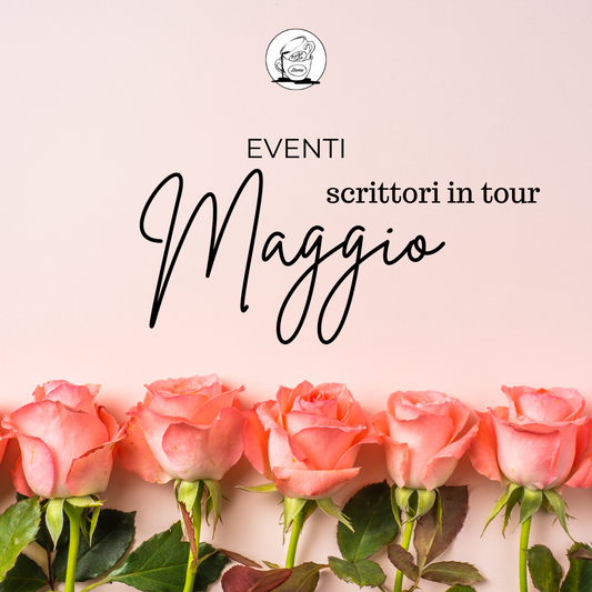 EVENTI MAGGIO scrittori in tour ANOTHER COFFEE STORIES