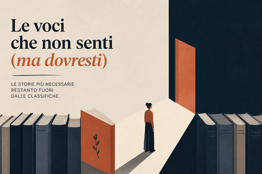 Le voci che non senti (ma dovresti)