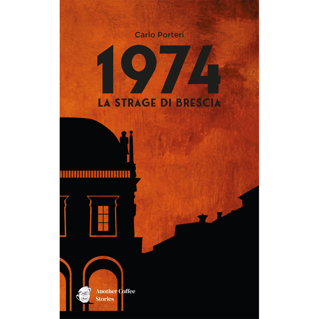 1974 La Strage di Brescia