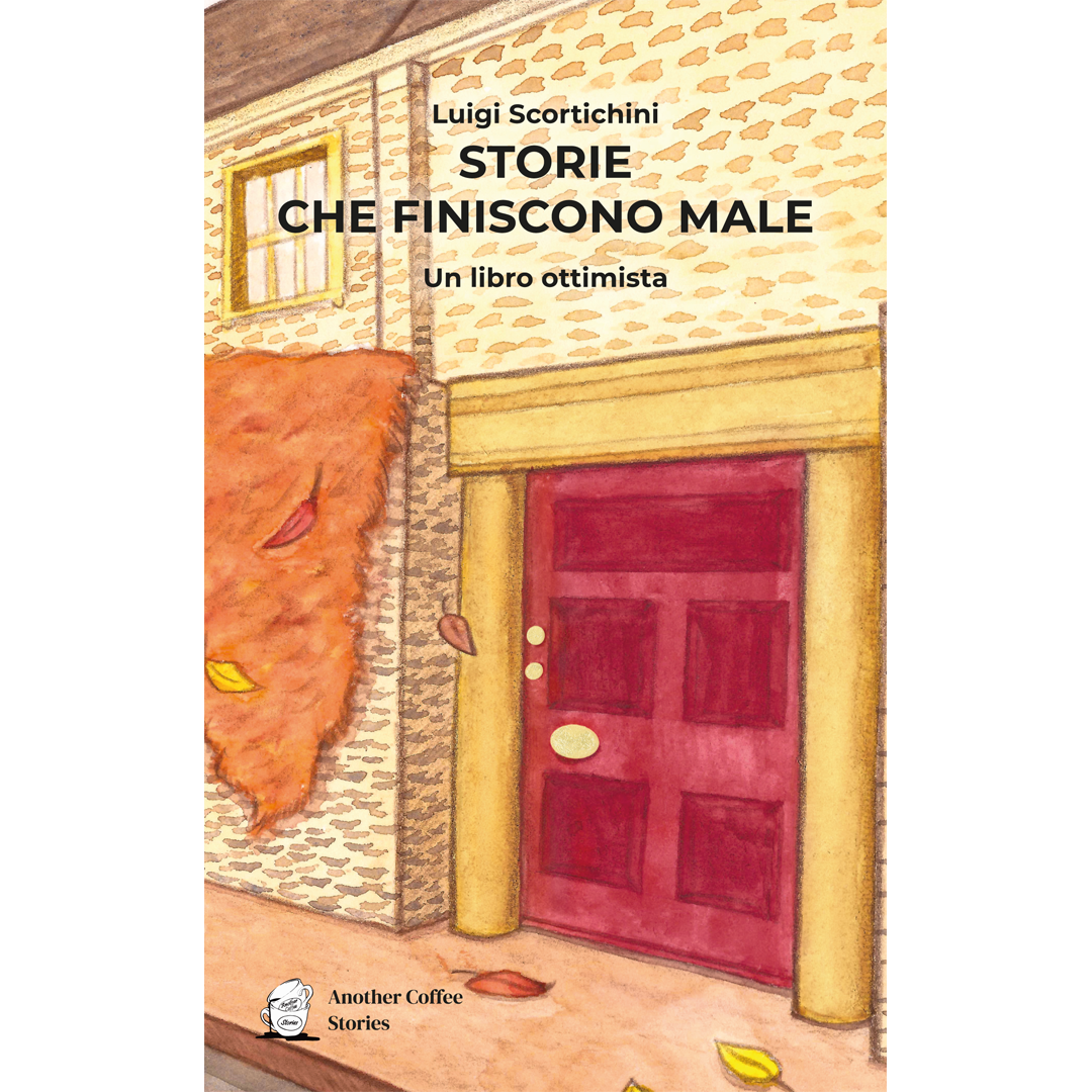 STORIE CHE FINISCONO MALE - Un libro ottimista