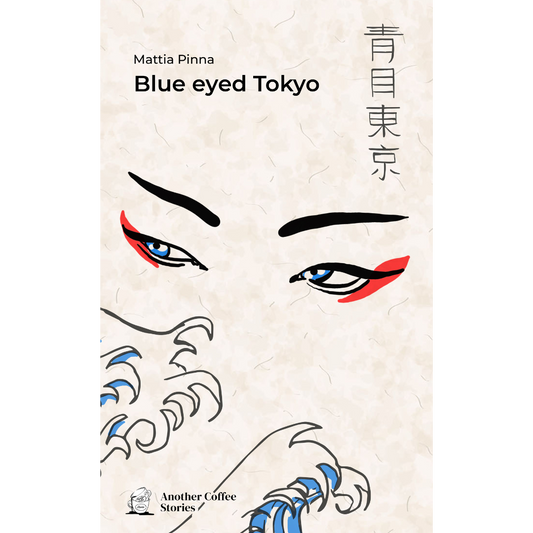Blue eyed Tokyo